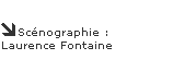 scénographie